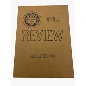 May include: A tan-colored booklet cover titled THE REVIEW with the text GRADUATION, 1908 printed below. A circular black ink stamp features the text NEWTON HIGH SCHOOL NEWTONVILLE MASS and an illustration of an open book in the center.