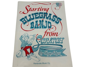 Débutant bluegrass banjo from Scratch Wayne Erbsen livre CD inclus méthode des années 1990