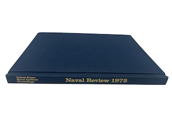 Naval Review 1975 Atti dell'Istituto Navale degli Stati Uniti Maggio Copertina rigida illustrata 279pp