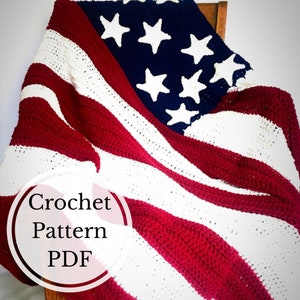 Pattern for the American Flag Crochet Throw Crochet Flag American Flag Crochet Pattern Crochet Beginner Veteran Soldier USA image 1