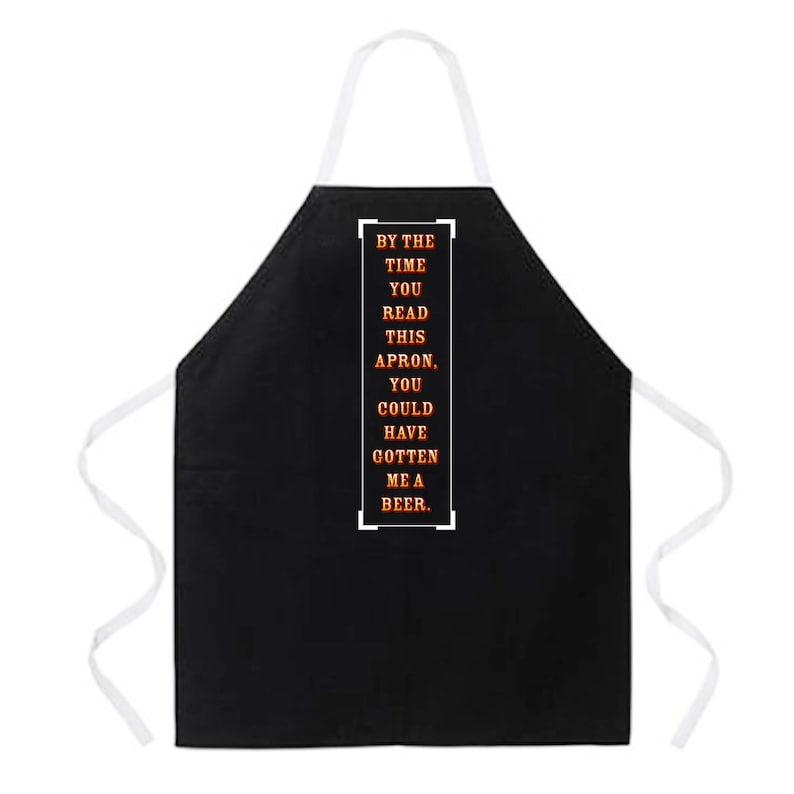 Attitude Apron By the Time You Read This