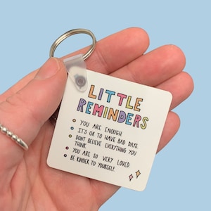 Little reminders keyrings | Mental health | Affirmation gift | Therapist gift | Recovery | Self care | Quotes