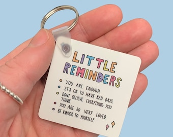 Little reminders keyrings | Mental health | Affirmation gift | Therapist gift | Recovery | Self care | Quotes