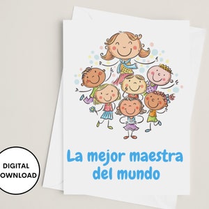La mejor maestra del mundo, Printable Teacher Greeting Card in Spanish, Spanish Teacher Card, Tarjeta para maestra imprimible