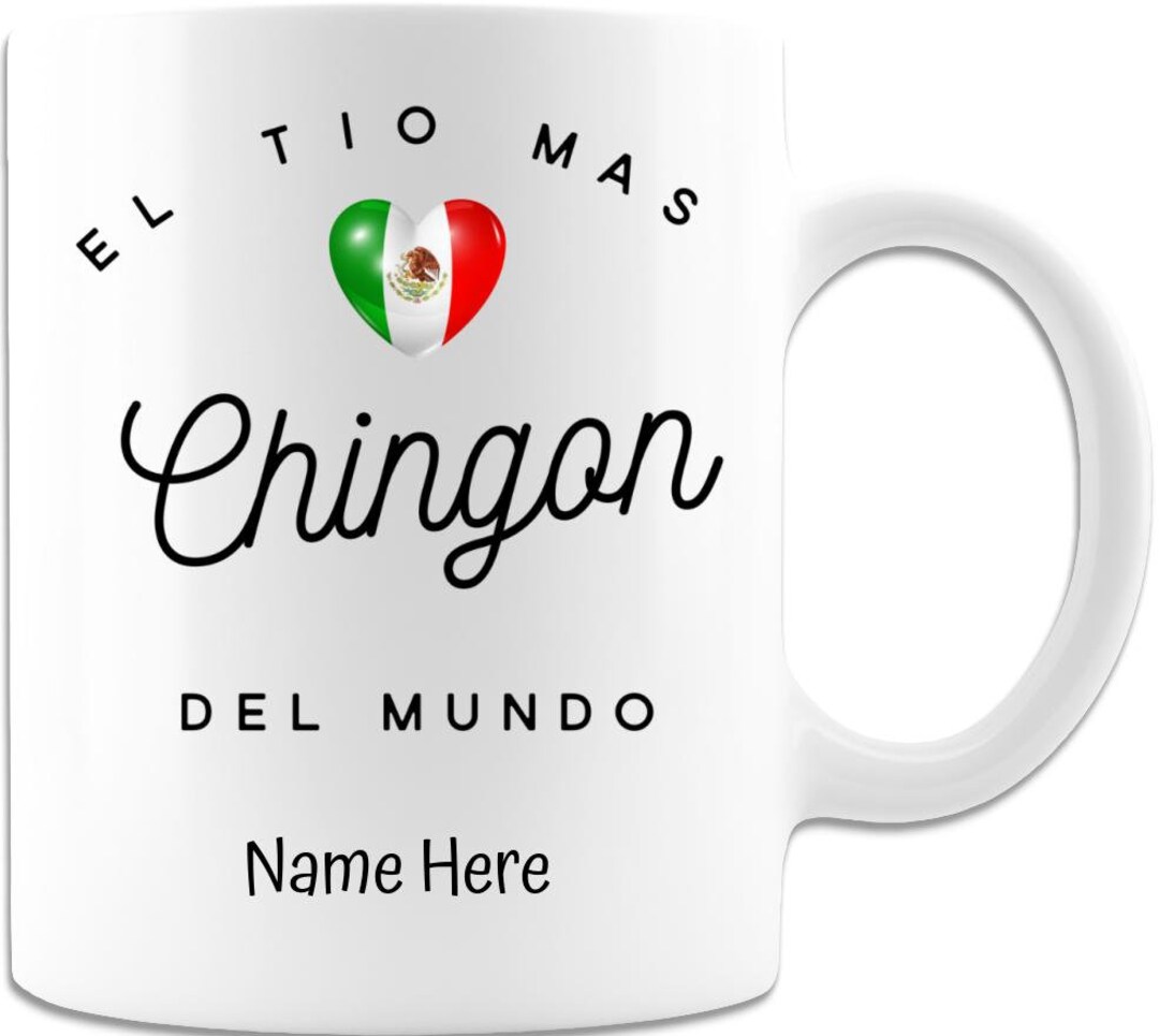 El Tio Mas Chingon Del Mundo Personalized Mug, Tio Gifts in Spanish