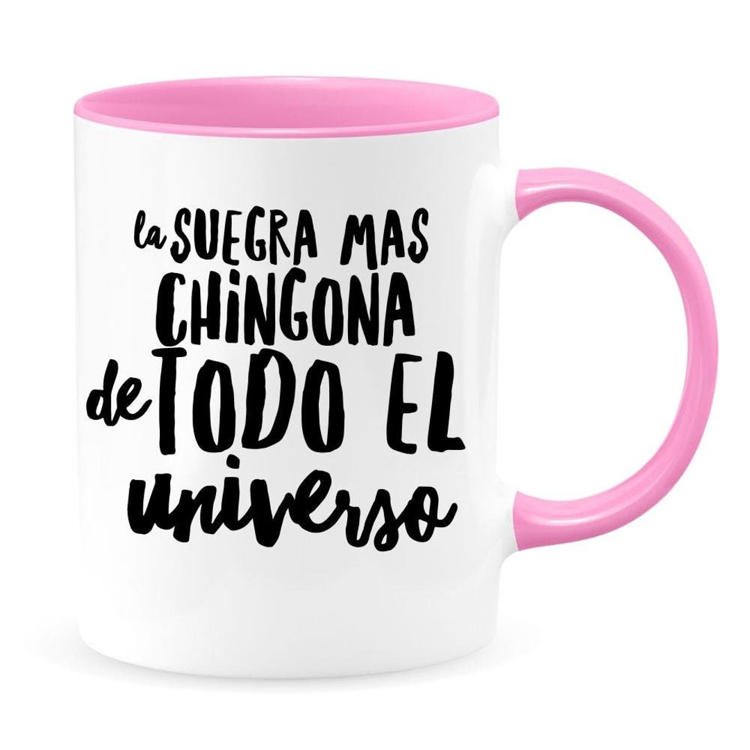 Gifts For Mexican Mom, La Mama Mas Chingona De Todo El Universo T