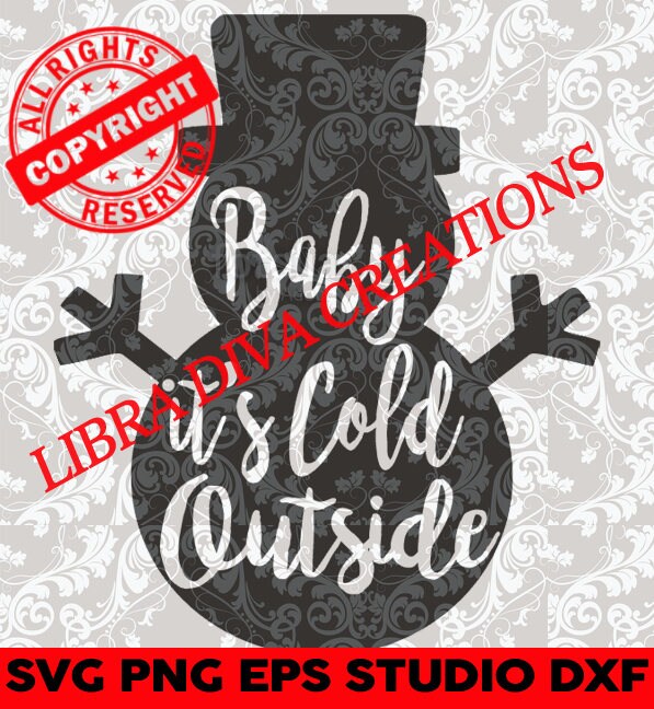 Download Baby Its Cold Outside Snowman svg png eps studio dxf ...