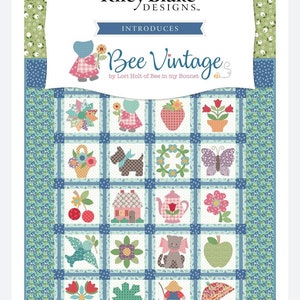 Bee Vintage - sew simple shapes for the quilt by Lori Holt