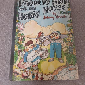 FIRST EDITION 1961 Raggedy Ann and  Andy by Johnny Gruelle. Hardcover