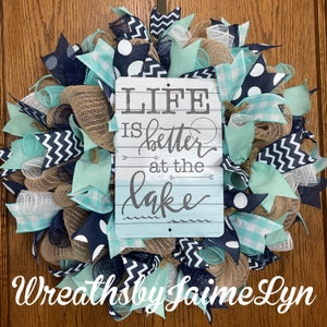 Life is better at the Lake Wreath, Lake Wreath