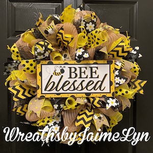 Bee Blessed Wreath, Bee Wreath, Spring Wreath, SummerWreath, Everyday Wreath