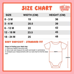 May include: A size chart for baby bodysuits, with measurements in centimeters. The chart includes sizes from 0-3 months to 18-24 months, with corresponding width and height measurements. Instructions are provided to find the ideal size.