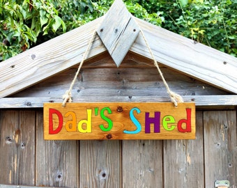 Handmade wooden dad's shed sign, laser engraved, rainbow sign, handmade signs and plaques