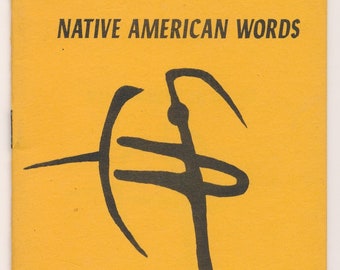 1973 Native American Words Book of Poetry by John Gogol | 1973
