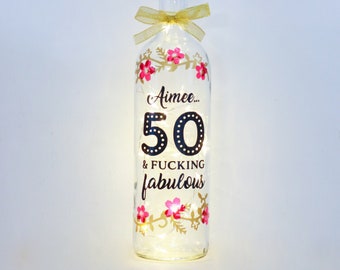 Personalised 50th Birthday Gift For Her, Fifty and Fabulous Bottle Light, Funny, Unusual, Women, Girls, Best Friend, Sister, Bedroom Decor