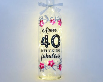 Personalised 40th Birthday Gift For Her, Forty and Fabulous Bottle Light, Funny, Unusual, Women, Girls, Best Friend, Sister, Bedroom Decor