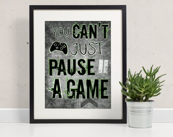 teen game room xbox you cant just pause game video game poster xbox controller wall art gift for teen room teenage bedroom gamer video game poster etsy teen game room xbox you cant just pause game video game poster xbox controller wall art gift for teen room teenage bedroom gamer video game poster etsy