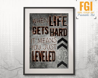 Level Up, VIDEO GAME PRINT, When life gets hard, Levelled Up, Video Game Wall Art, dorm room, game room, teenage bedroom, gamer art print