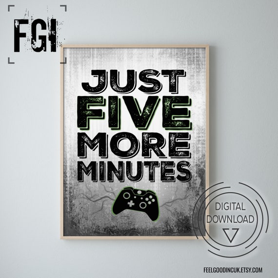 teen bedroom XBOX Controller Print xbox printable xbox decor xbox poster Just Five More Minutes xbox room decor- video game art