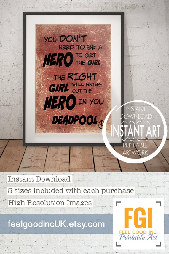 Deadpool Poster Hero Quote Right Girl Quote Romantic Film Etsy