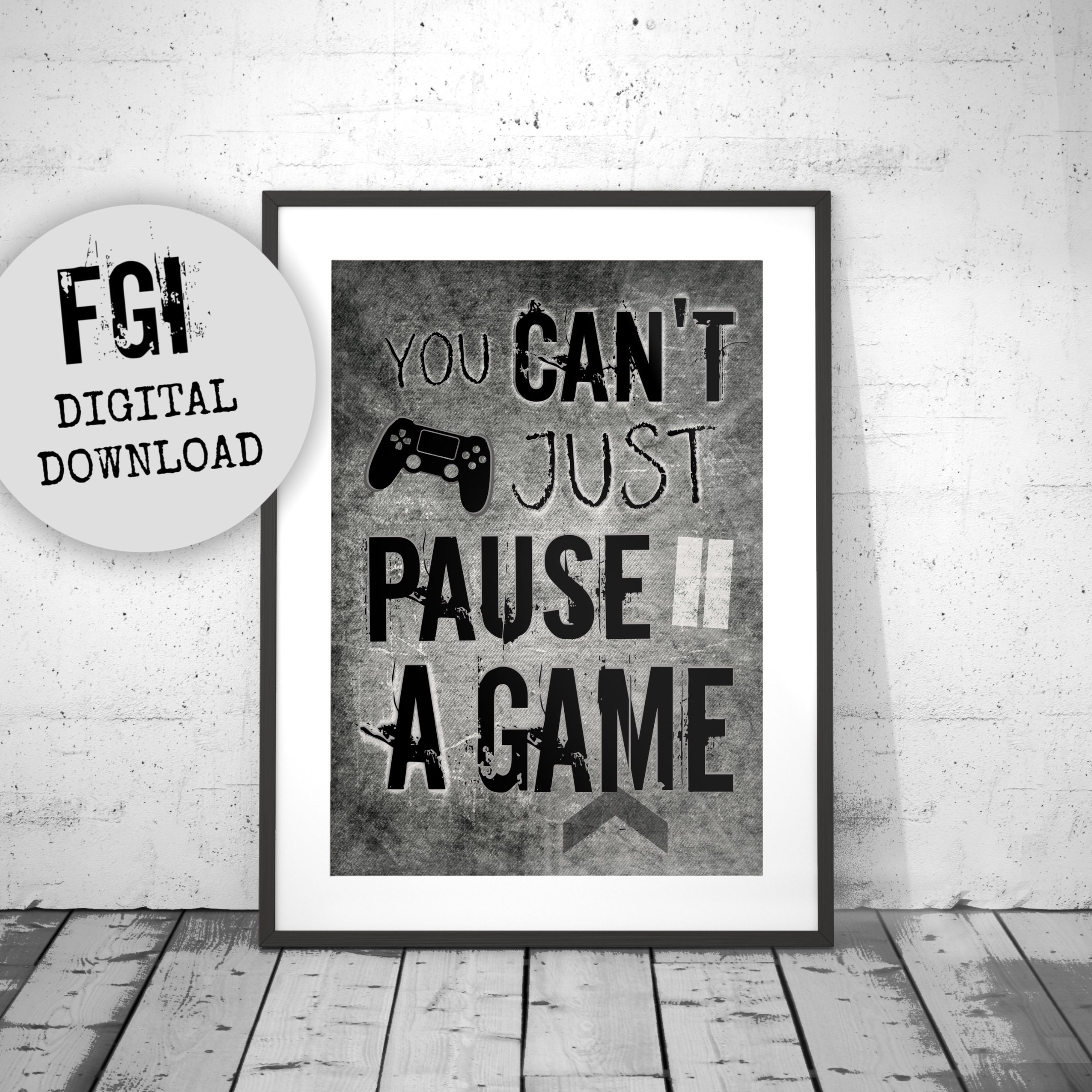 PLAYSTATION Gaming Poster You Can't Just Pause a Game - Etsy Ireland