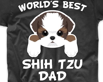 Shih Tzu Dad Shirt - World's Best Shih Tzu Dad Dog Owner T-Shirt