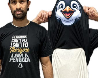 Penguins Can't Fly I Can't Fly Therefore I Am A Penguin Funny Flip Shirt - Animal Face Flip Tee