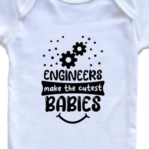 Engineers Make The Cutest Babies Funny Engineering Baby Bodysuit