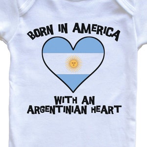 Born In America With An Argentinian Heart   Baby Bodysuit Argentina Flag Baby Bodysuit