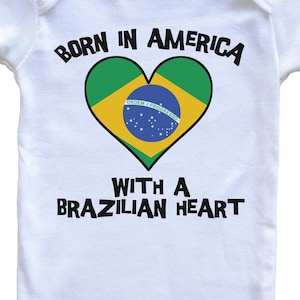 Born In America With A Brazilian Heart   Baby Bodysuit Brazil Flag Baby Bodysuit