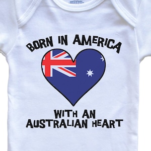 Born In America With An Australian Heart   Baby Bodysuit Australia Flag Baby Bodysuit