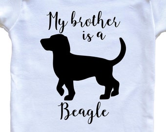 My Brother / Sister Is A Beagle Baby Bodysuit - Funny Cute Beagle Dog Breed One Piece   Baby Bodysuit