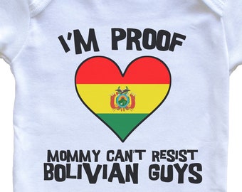 I'm Proof Mommy Can't Resist Bolivian Guys Bolivia Flag Heart   Baby Bodysuit - Cute One Piece Baby Bodysuit