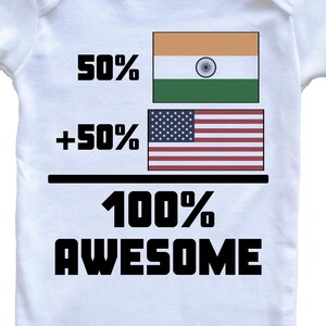 50 Percent Indian 50 Percent American 100% Awesome Funny Flag   Baby Bodysuit - Cute India Flag Baby Bodysuit