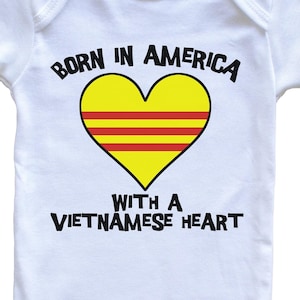 Born In America With A Vietnamese Heart   Baby Bodysuit Vietnam Flag Baby Bodysuit
