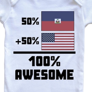 50 Percent Haitian 50 Percent American 100% Awesome Funny Flag Baby Bodysuit - Cute Haiti Flag Baby Bodysuit