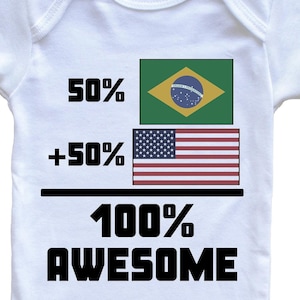 50 Percent Brazilian 50 Percent American 100% Awesome Funny Flag   Baby Bodysuit - Cute Brazil Flag Baby Bodysuit