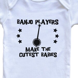 Funny Banjo Baby Bodysuit - Banjo Players Make The Cutest Babies One Piece