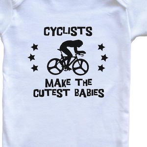 Funny Cycling Baby Bodysuit - Cyclists Make The Cutest Babies One Piece