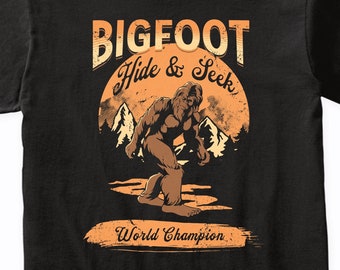 Bigfoot Hide and Seek World Champion Funny Sasquatch T-Shirt