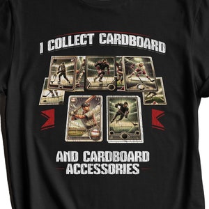 Cadeau de collectionneur de cartes de sport - Je collectionne le carton et les accessoires en carton T-shirt de cartes de sport - T-shirt de cartes de sport amusantes