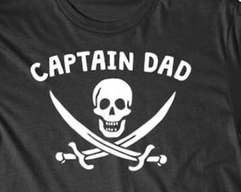 Captain Dad Pirate Funny Father's Day Shirt by Really Awesome Shirts