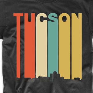 Tucson Shirt - Vintage Retro 1970&#39;s Style Tucson Arizona Skyline - Tucson AZ Shirt - Tucson Arizona Shirt