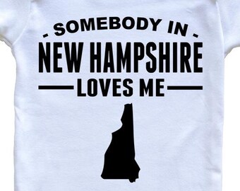 Somebody In New Hampshire Loves Me   Baby Bodysuit - New Hampshire Baby Bodysuit