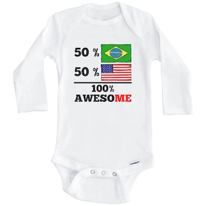 50 Percent Brazilian 50 Percent American 100% Awesome Funny Brazil Flag One Piece Baby Bodysuit (Long Sleeve)