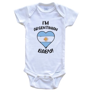 I&#39;m Argentinian Baby! Funny Argentina Flag Heart One Piece Baby Bodysuit - Short Sleeve or Long Sleeve