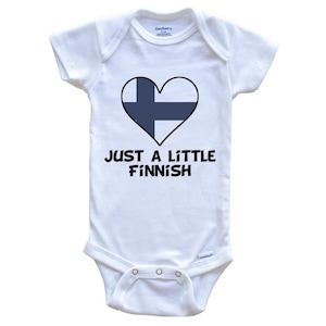 Just A Little Finnish Baby Bodysuit - Funny Finland Flag   Baby Bodysuit