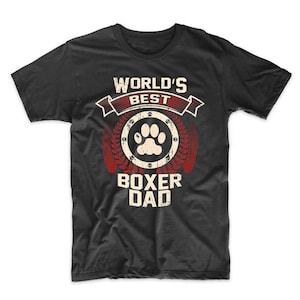 World&#39;s Best Boxer Dad Graphic T-Shirt by Really Awesome Shirts