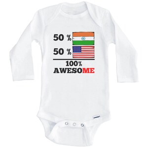 50 Percent Indian 50 Percent American 100% Awesome Funny India Flag One Piece Baby Bodysuit (Long Sleeve)