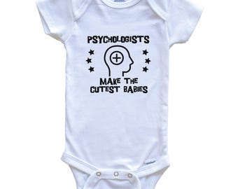 Funny Psychology Baby Bodysuit - Psychologists Make The Cutest Babies One Piece
